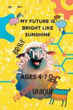 MY FUTURE IS BRIGHT LIKE SUNSHINE-Affirmation coloring book kids af Sylvia Baker