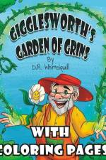 Gigglesworth's Garden of Grins With Coloring Pages: Laughter is the Best Fertilizer af D. R. Whimsiquill