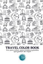 Travel Color Book - Livro para Colorir af Andreia Castro