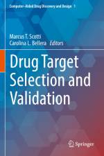 Drug Target Selection and Validation af Carolina L. Bellera