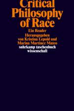 Critical Philosophy of Race af Kristina Lepold