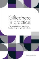 Giftedness in practice af Rianne van de Ven