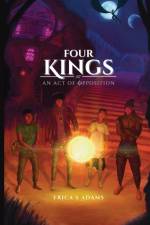 Four Kings af Erica S Adams