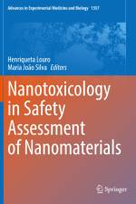 Nanotoxicology in Safety Assessment of Nanomaterials af Maria João Silva
