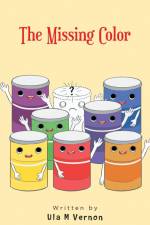 The Missing Color af Ula M Vernon