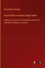 Kurze Briefe an meinen langen Vetter