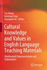 Cultural Knowledge and Values in English Language Teaching Materials af Tao Xiong