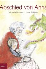 Abschied von Anna af Michaela Holzinger