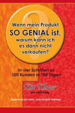 Wenn mein Produkt so genial ist, warum kann ich es dann nciht verkaufen? af Kim Klaver