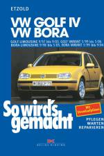 So wird's gemacht. VW Golf IV / VW Bora