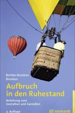 Aufbruch in den Ruhestand af Inga Bethke-Brenken