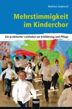 Mehrstimmigkeit im Kinderchor af Matthias Stubenvoll