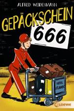 Gepäckschein 666 af Alfred Weidenmann