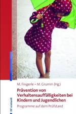 Prävention von Verhaltensauffälligkeiten bei Kindern und Jugendlichen af Mandy Grumm