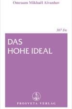 Das hohe Ideal af Omraam Mikhael Aivanhov
