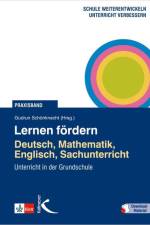 Lernen fördern: Deutsch, Mathematik, Englisch, Sachunterricht af Gudrun Schönknecht