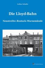 Schultz, L: Lloyd-Bahn af Lothar Schultz