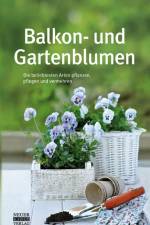 Balkon- und Gartenblumen