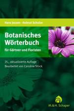 Botanisches Wörterbuch für Gärtner und Floristen af Hans Jessen