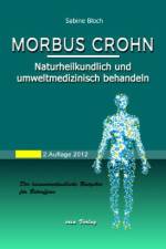 Morbus Crohn naturheilkundlich und umweltmedizinisch behandeln af Sabine Bloch