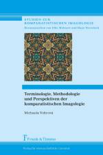 Terminologie, Methodologie und Perspektiven der komparatistischen Imagologie af Michaela Voltrová