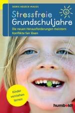 Stressfreie Grundschuljahre af Doris Heueck-Mauß