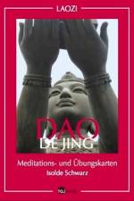 Dao De Jing af Isolde Schwarz