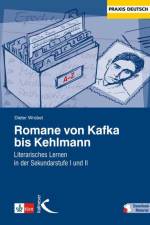 Romane von Kafka bis Kehlmann af Dieter Wrobel