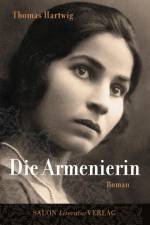 Die Armenierin af Thomas Hartwig