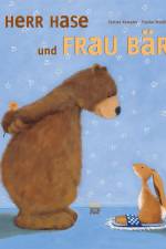 Herr Hase und Frau Bär af Christa Kempter