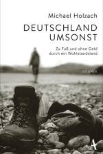 Deutschland umsonst af Michael Holzach