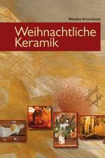 Weihnachtliche Keramik af Monika Krumbach