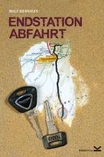 Endstation Abfahrt af Rolf Henniges