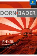 Dorn / Bader Physik. Schülerband. Sekundarstufe 1. Rheinland-Pfalz