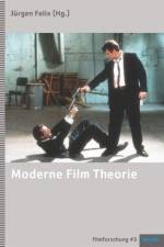Moderne Film Theorie af Jürgen Felix