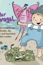 Felix und der Sonnenvogel - Das Bilder-Erzählbuch für Kinder, die getröstet und beschützt werden wollen af Evi Gasser