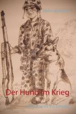 Der Hund im Krieg af Stefan Burkhart