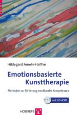 Emotionsbasierte Kunsttherapie af Hildegard Ameln-Haffke