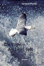Die Vögel der Insel Sylt af Gerhard Pfeifer