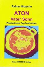 ATON. Vater Sonn af Rainar Nitzsche