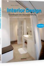 Interior design - Grundlagen der Raumgestaltung af Jenny Gibbs