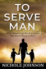 To Serve Man af Nichole Johnson