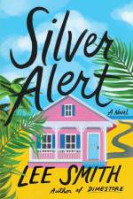 Silver Alert af Lee Smith