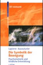 Die Symbolik der Bewegung af André Lapierre