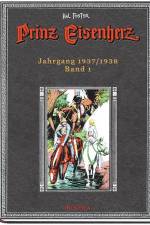 Prinz Eisenherz. Hal Foster Gesamtausgabe - Band 1: Jahrgang 1937/1938 af Harold R. Foster