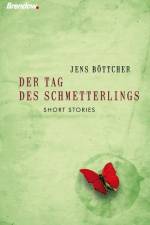 Der Tag des Schmetterlings af Jens Böttcher