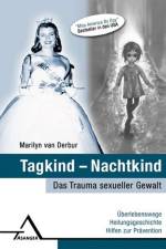 Tagkind - Nachtkind af Marilyn Van Derbur