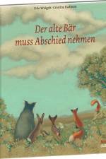 Der alte Bär muss Abschied nehmen af Udo Weigelt