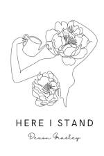 Here I Stand af Devon Grasley