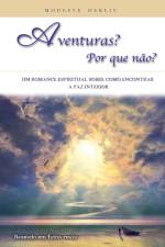 Aventuras? Por que não? af Modeste Herlic